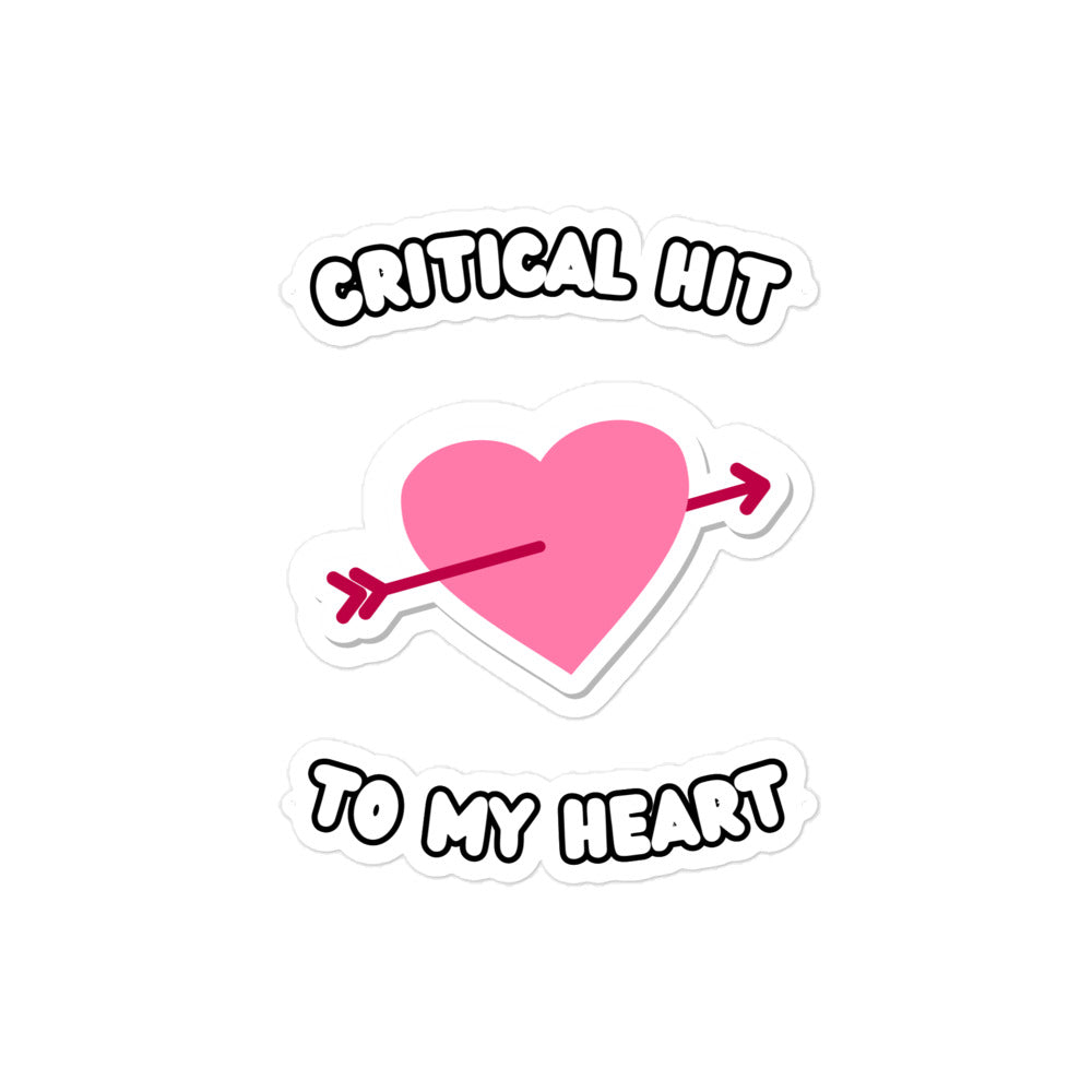 Critical Hit To My Heart Sticker